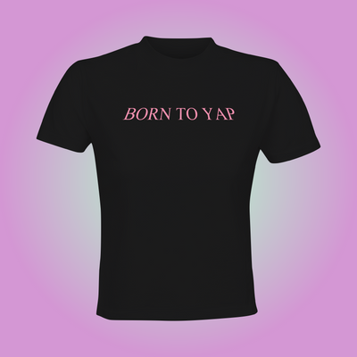 Born To Yap Crop Top