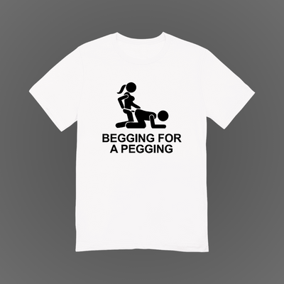 Begging for a Pegging Graphic Tee