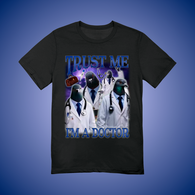 Trust Me, I'm a Doctor Graphic Tee