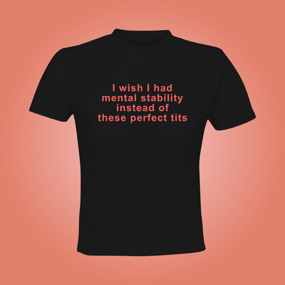 I Wish I Had Mental Stability Crop Top