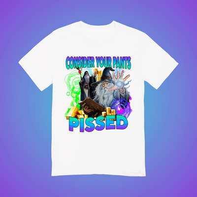 Your Pants, Pissed Graphic Tee