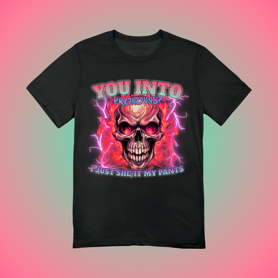You into Pronouns? Graphic Tee
