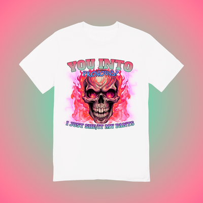 You into Pronouns? Graphic Tee